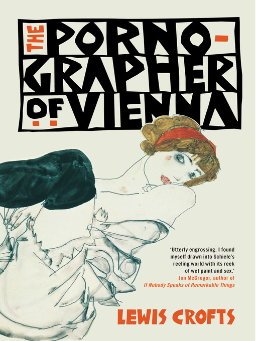 Title details for The Pornographer of Vienna by Lewis Crofts - Wait list